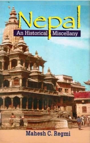 Stock image for Nepal An Historical Miscellany for sale by Yak and Yeti Books