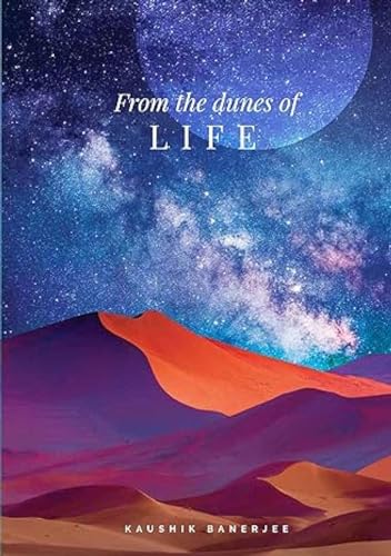 Stock image for FROM THE DUNES OF LIFE for sale by Books Puddle