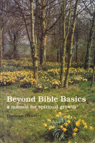 9788187409007: Beyond Bible basics: A manual for spiritual growth