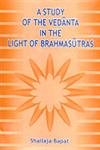 Stock image for A Study of the Vedanta in the Light of Brahmasutras for sale by Books Puddle