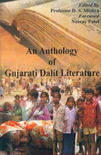 Stock image for An Anthology Of Gujarati Dalit Literature for sale by Vedams eBooks (P) Ltd