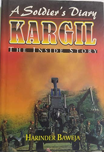 Stock image for A soldier's diary: Kargil, the inside story for sale by Books Unplugged