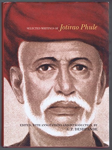 9788187496212: Selected Writings of Jotirao Phule