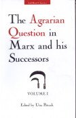 Agrarian Question in Marx and His Successors, v. 1: Documents (9788187496595) by Patnaik; Ed