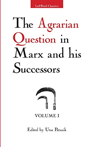 Stock image for The Agrarian Question in Marx and his Successors, Vol. 1 for sale by Books Puddle