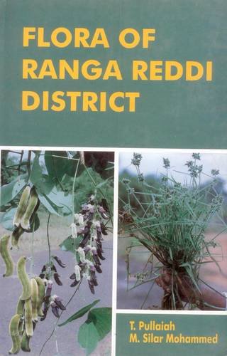 Flora of Ranga Reddi district Andhra Pradesh, India (9788187498018) by Pullaiah, T