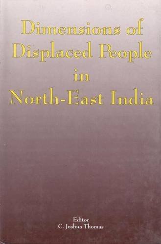 9788187498360: Dimensions of displaced people in North East India