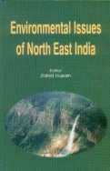 Beispielbild fr Environmental Issues of North East India zum Verkauf von Books Puddle