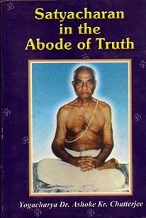 9788187563082: Satyacharan in the Abode of Truth