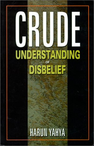 Beispielbild fr Crude Understanding of Disbelief zum Verkauf von Better World Books