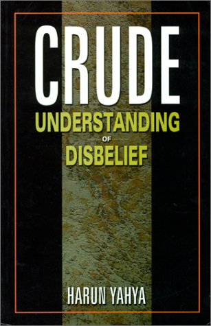 Stock image for Crude Understanding of Disbelief for sale by Better World Books