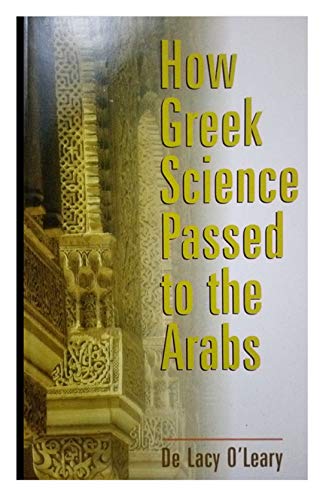 Imagen de archivo de How Greek Science Passed to the Arabs a la venta por HPB-Diamond