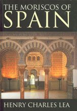 Beispielbild fr The Moriscos of Spain zum Verkauf von WorldofBooks