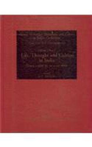 Life, Thought And Culture In India (History Of Science, Philosophy And Culture In Indian Civiliza...