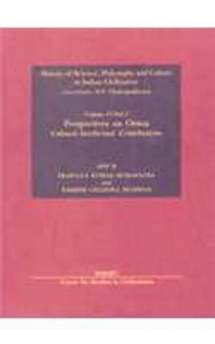 Perspectives On Orissa Cultural-Intellectual Contributions (History Of Science, Philosophy And Cu...