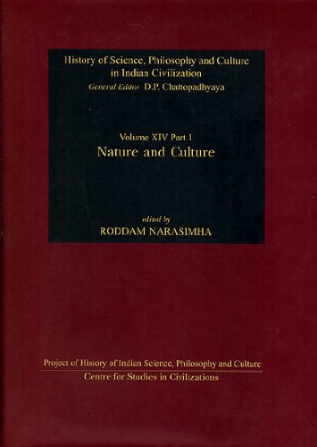 Stock image for Nature and Culture (History of Science, Philosophy and Culture in Indian Civilization, Vol. XIV, Part 1) for sale by Books in my Basket