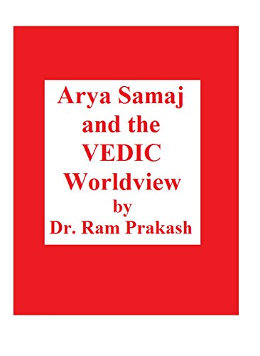 Stock image for History of Science, Philosophy and Culture in Indian Civilization: Arya Samaj and the Vedic Worldview Volume VII Part 12 for sale by dsmbooks