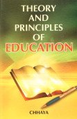 9788187606420: Theory and Principle of Education