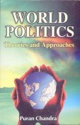 9788187606451: World Politics: Theories and Approaches