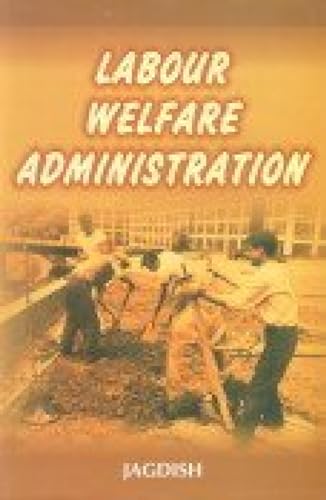 9788187606642: Labour Welfare Adminstration