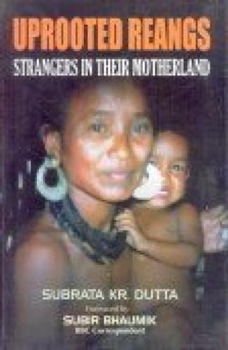 Immagine dell'editore per Uprooted Reangs: Strangers in Their Motherland venduto da dsmbooks