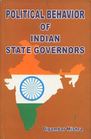 Stock image for Political Behaviour of Indian State Governors for sale by Books Puddle