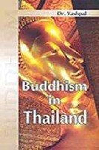 9788187644804: Buddhism in Thailand