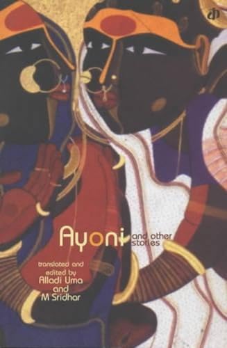 Ayoni and Other Stories:; a collection of Telugu short stories