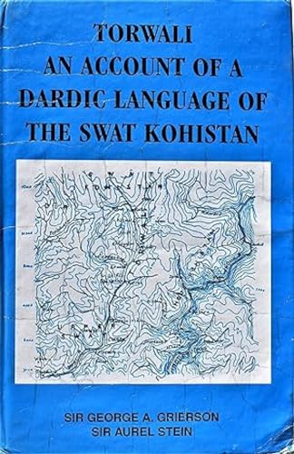 Stock image for Torwali an Account of a Dardic Language of the Swat Kohistan for sale by Books Puddle