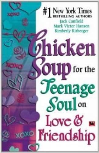 9788187671336: Chicken Soup for the Teenage Soul on Love and Friendship