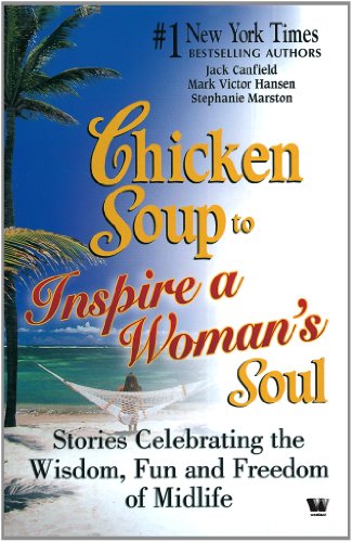 9788187671398: Chicken Soup To Inspire A Womans Soul