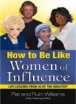 9788187671770: How To Be Like Women Of Influence: Life Lesson