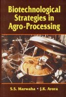 9788187680093: Biotechnological Strategies in Agroprocessing