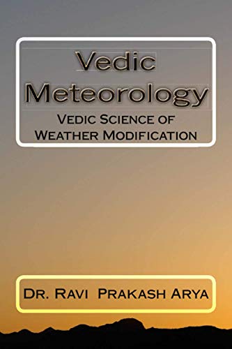 Beispielbild fr Vedic Meteorology: Vedic Science of Weather Modification zum Verkauf von ThriftBooks-Atlanta
