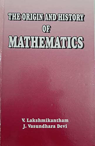 9788187710196: The Origin and History of Mathematics