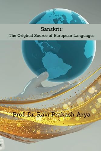 Stock image for Sanskrit : The Original Source of European Languages for sale by Book Deals