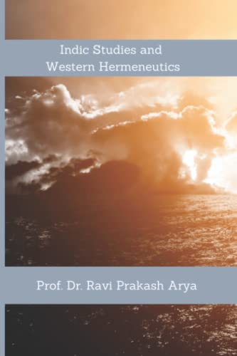 9788187710400: Indic Studies and Western Hermeneutics