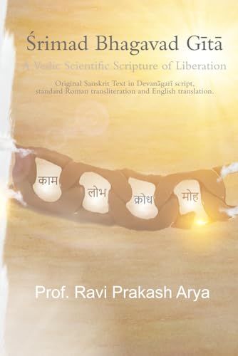 9788187710578: Srimad Bhagvad Gita: A Vedic Scientific Scripture of Liberation