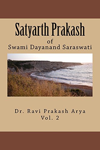 9788187710967: Satyarth Prakash Vol.2: A True Face of Hinduism & An Agenda for Reformation of World Religions