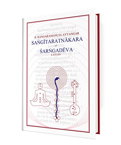 Stock image for Sangitaratnakara of Sarngadeva - A Study for sale by Books Puddle