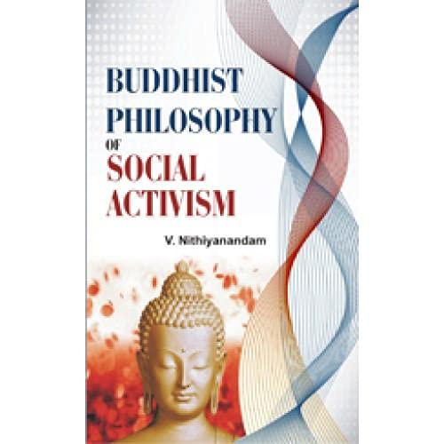 Beispielbild fr Buddhist Philosophy of Social Activism zum Verkauf von Books Puddle