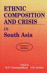 Ethnic Composition and Crisis in South Asia,3 Vols