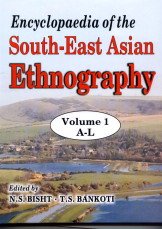 Encyclopaedia of the South-East Asian Ethnography, 2 Vols