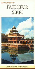 9788187780090: Fatehpur Sikri (World Heritage Series) [Paperback] S. A. A. Rizvi