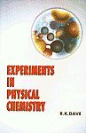 9788187815037: Experiments in Physical Chemistry