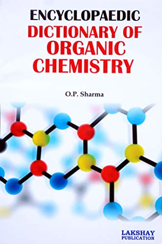 Stock image for Encyclopaedic Dictionary of Organic Chemistry for sale by Books Puddle