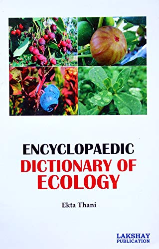 Stock image for Encyclopaedic Dictionary of Ecology for sale by dsmbooks