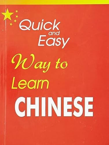 Imagen de archivo de Quick And Easy Way To Learn Chinese a la venta por Books in my Basket