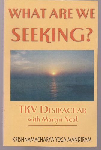 9788187847076: What Are We Seeking?