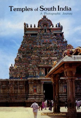 Temples of South India (9788187853213) by Sunil Vaidyanathan